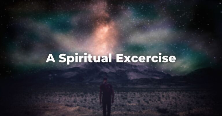 A Spiritual Excercise