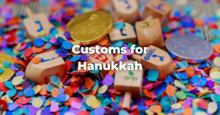 Customs for Hanukkah