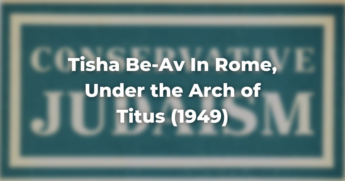 Tisha B'av in Rome 1949
