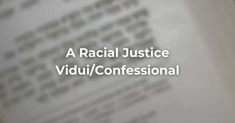 A Racial Justice ViduiConfessional