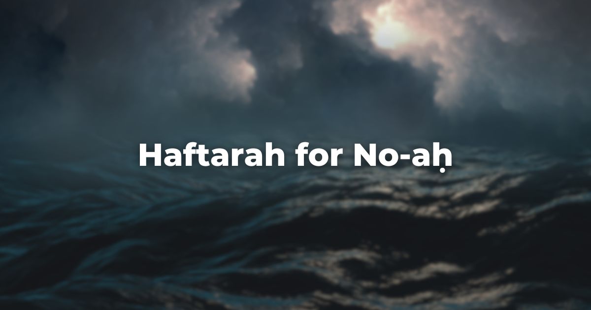 Haftarah for No-aḥ