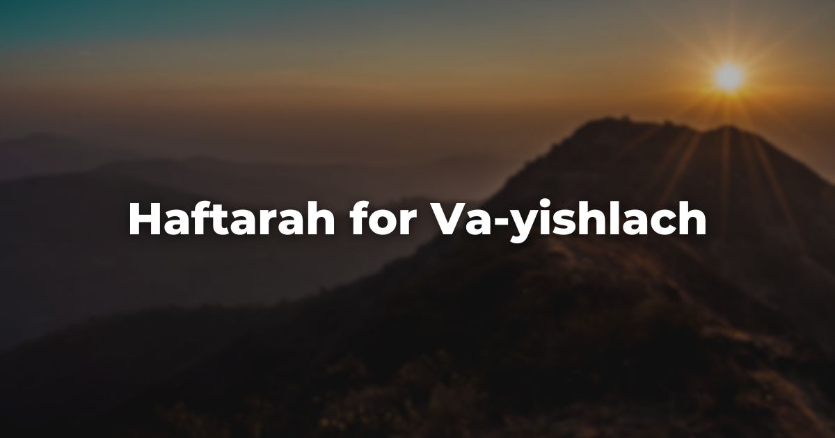 Haftarah for Va-yishlach